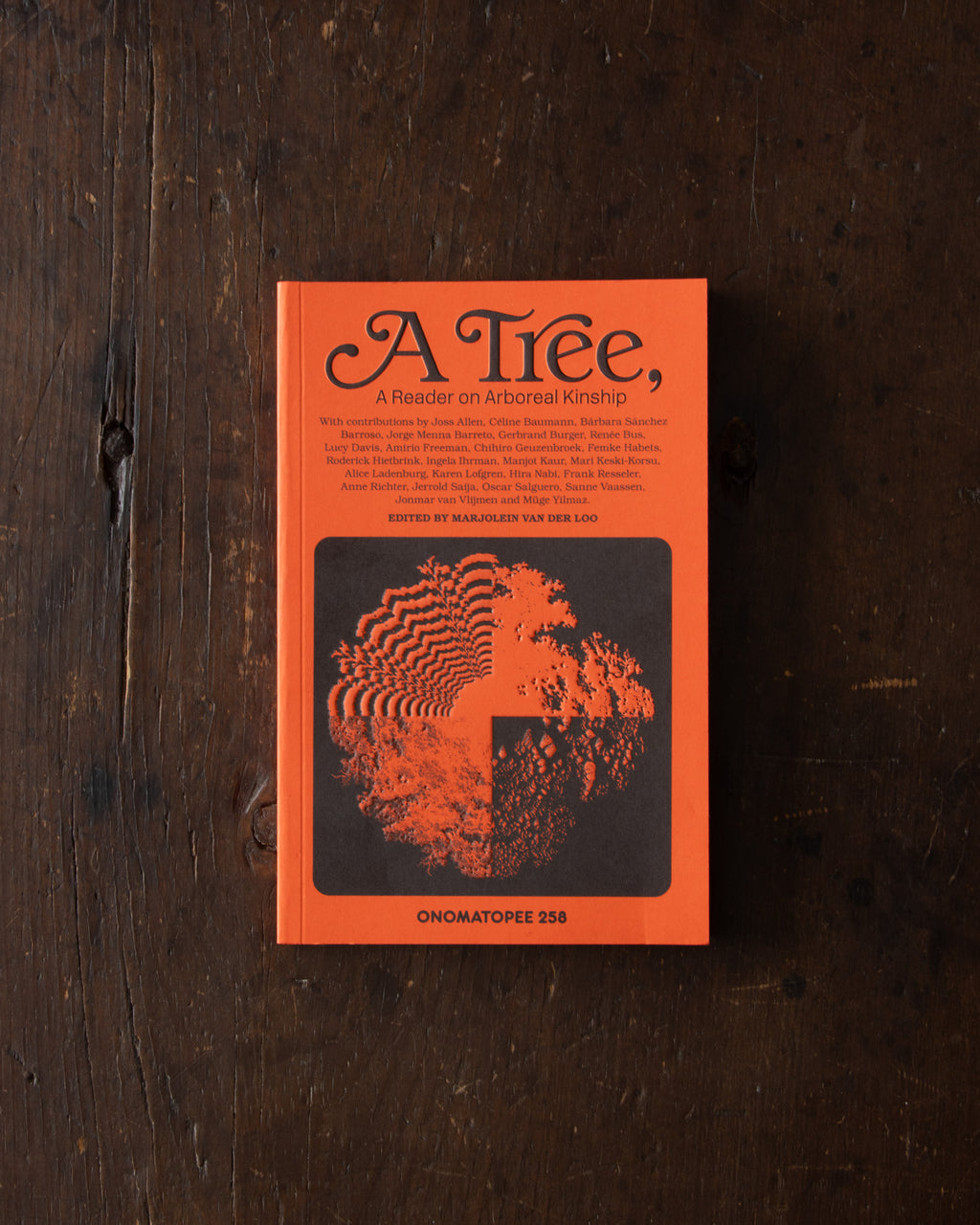 A Tree, A Reader on Arboreal Kinship